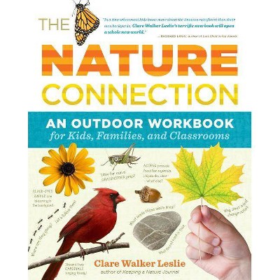 The Nature Connection - by  Clare Walker Leslie (Paperback)