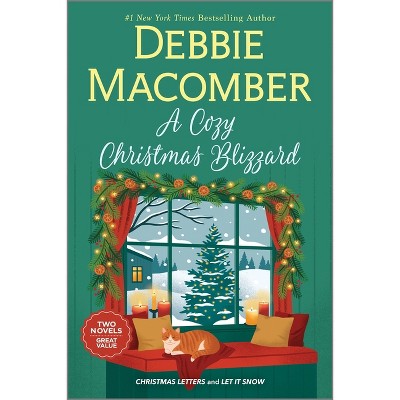 A Cozy Christmas Blizzard - by  Debbie Macomber (Paperback)