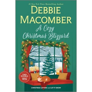 A Cozy Christmas Blizzard - by  Debbie Macomber (Paperback) - 1 of 1