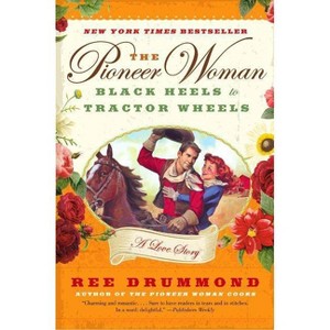 The Pioneer Woman (Reprint) (Paperback) by Ree Drummond - 1 of 1