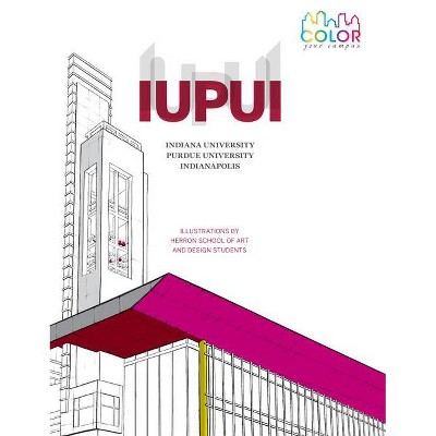 Color Your Campus - Iupui - (Paperback)