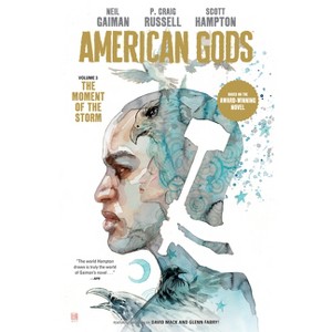 American Gods Volume 3: The Moment of the Storm (Graphic Novel) - by  Neil Gaiman & P Craig Russell (Paperback) - 1 of 1