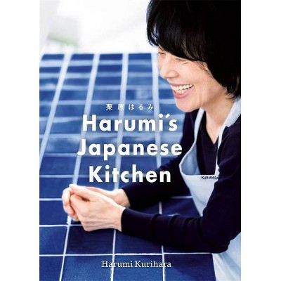 Harumi's Japanese Kitchen - by  Harumi Kurihara (Hardcover)