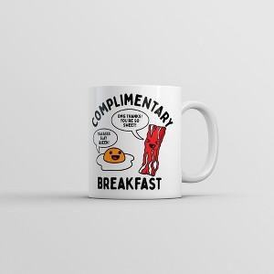 Crazy Dog T-Shirts Complimentary Breakfast Mug Funny Sarcastic Food Graphic Novelty Coffee Cup-11oz - 1 of 4