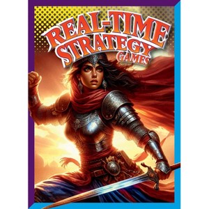 Real-Time Strategy Games - by  Lori Dittmer (Paperback) - 1 of 1