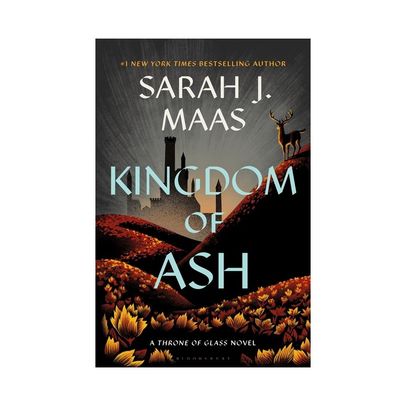 Kingdom of Ash - (Throne of Glass) by Sarah J Maas, 1 of 7