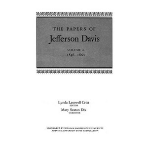 The Papers of Jefferson Davis - (Hardcover) - 1 of 1