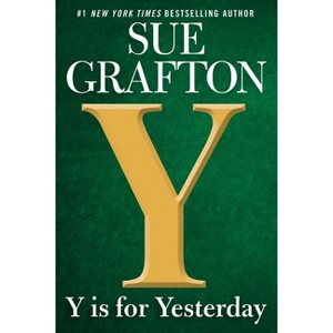 Y is for Yesterday by Sue Grafton (Paperback) - 1 of 1