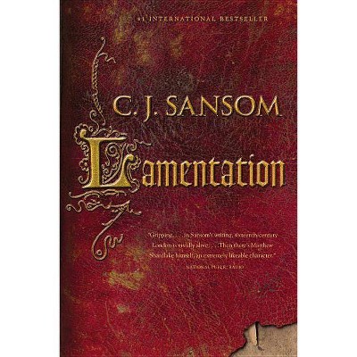 Lamentation - (Shardlake) by  C J Sansom (Paperback)