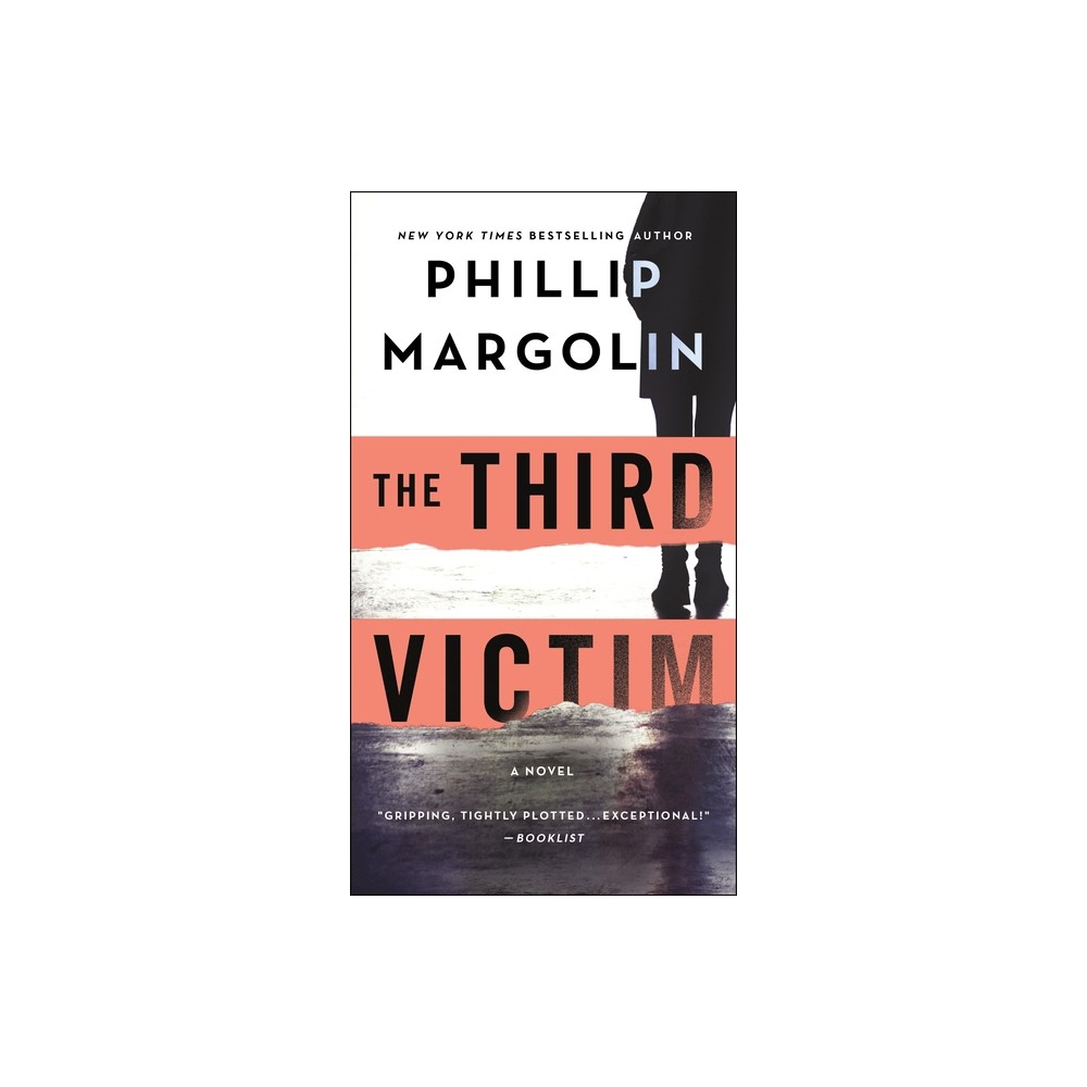 The Third Victim - (Robin Lockwood) by Phillip Margolin (Paperback)