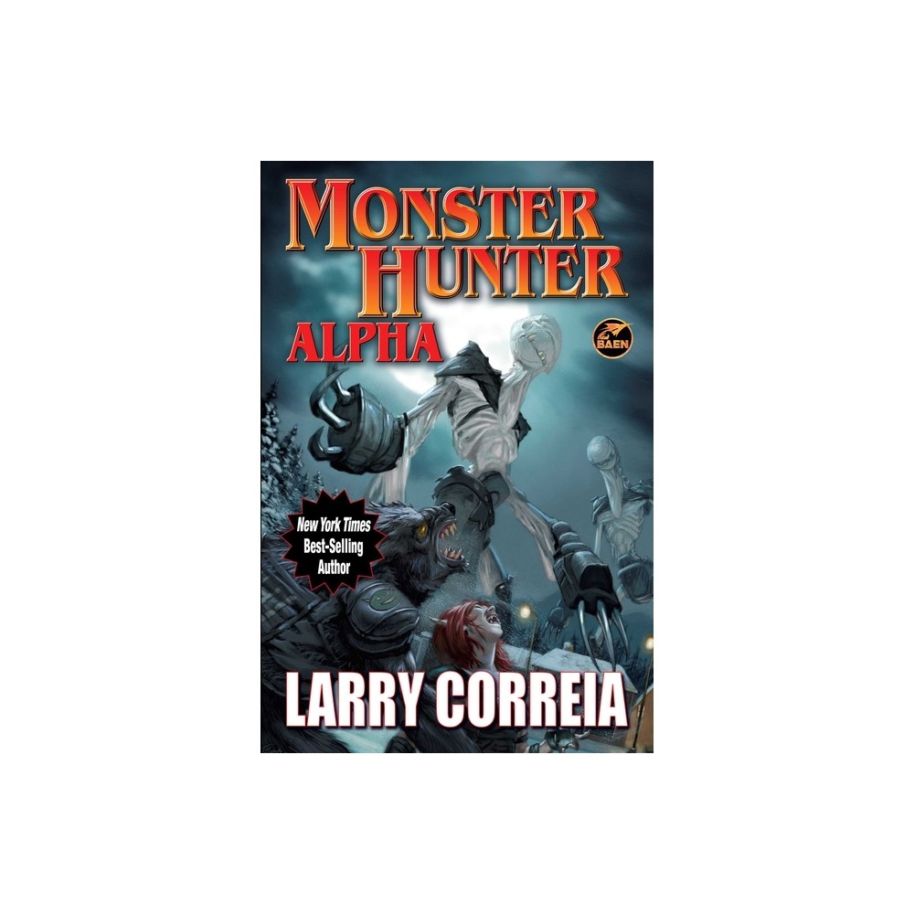 Monster Hunter Alpha - by Larry Correia (Paperback)