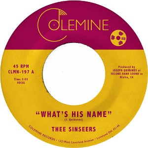 Thee Sinseers - What's His Name (vinyl 7 inch single) - 1 of 1