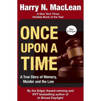 Once Upon a Time - by  Harry MacLean (Paperback)