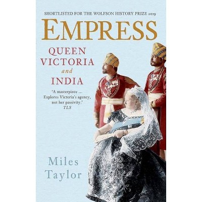 Empress - by  Miles Taylor (Paperback)