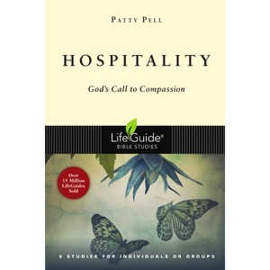 Hospitality - (Lifeguide Bible Studies) by  Patty Pell (Paperback) - 1 of 1