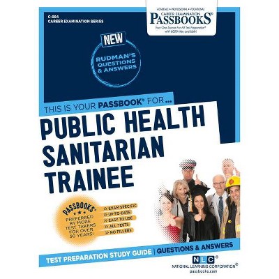 Public Health Sanitarian Trainee, Volume 984 - (Career Examination) by  National Learning Corporation (Paperback)