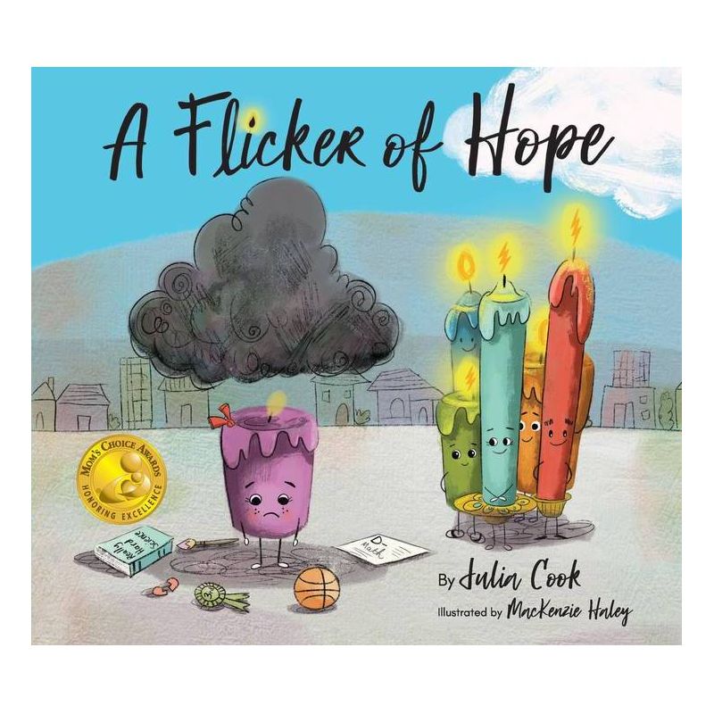 A Flicker of Hope - by  Julia Cook (Paperback), 1 of 2