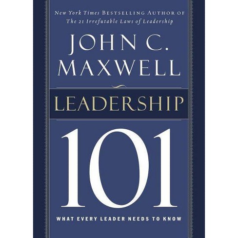 Leadership 101 - by  John C Maxwell (Hardcover) - image 1 of 1