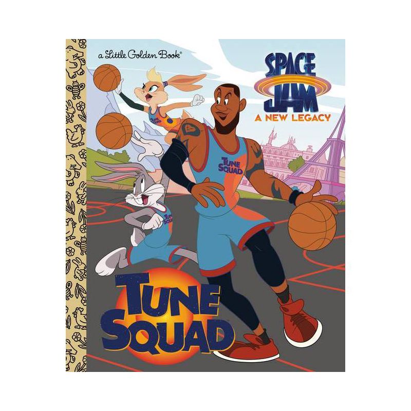 Tune Squad (Space Jam: A New Legacy) - (Little Golden Book) by  Golden Books (Hardcover), 1 of 2