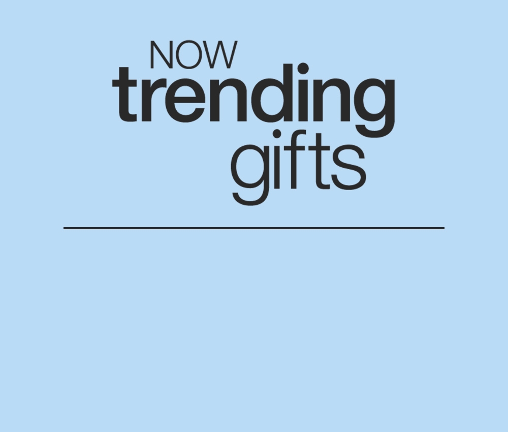 now trending gifts