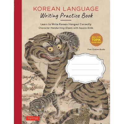 Korean Language Writing Practice Book - by  Tuttle Publishing (Paperback)