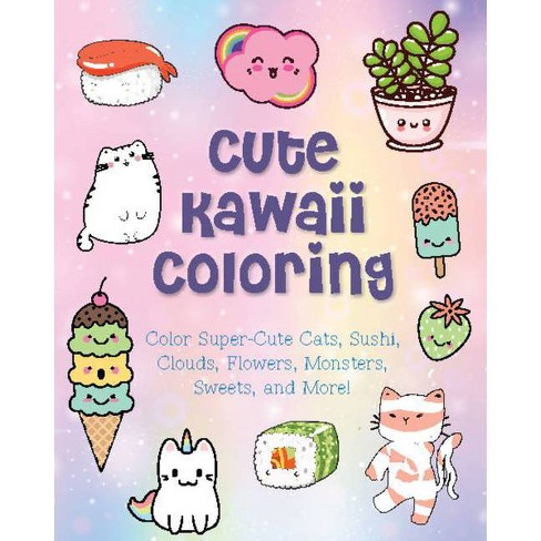 Download Cute Kawaii Coloring Creative Coloring By Taylor Vance Paperback Target
