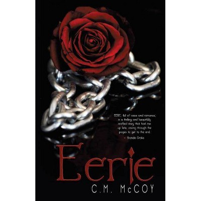 Eerie - by  C M McCoy (Paperback)