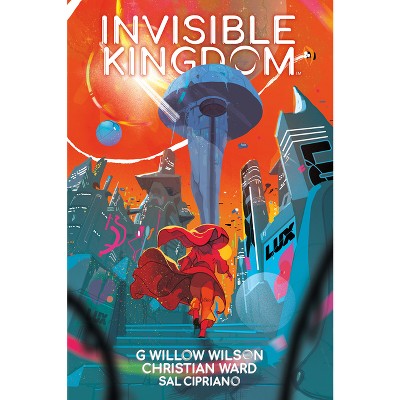 Invisible Kingdom Library Edition - by  G Willow Wilson (Hardcover)