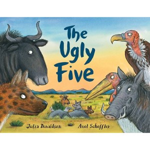 The Ugly Five - by  Julia Donaldson (Hardcover) - 1 of 1