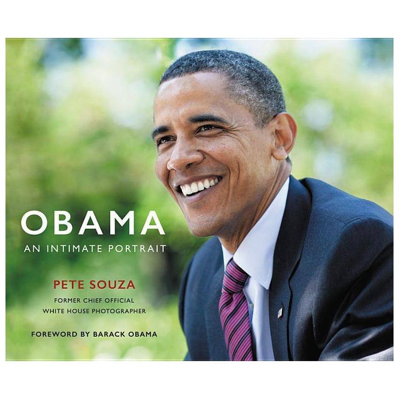 Obama : An Intimate Portrait: The Historic Presidency in Photographs (Hardcover) (Pete Souza), 1 of 2