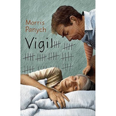 Vigil - 2nd Edition by  Morris Panych (Paperback)