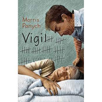 Vigil - 2nd Edition by  Morris Panych (Paperback)
