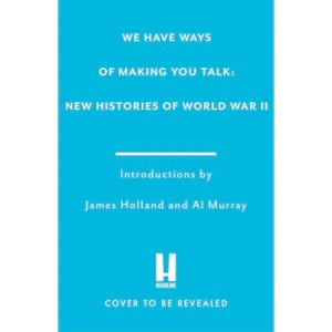 We Have Ways of Making You Talk - by  Al & James (Paperback) - 1 of 1