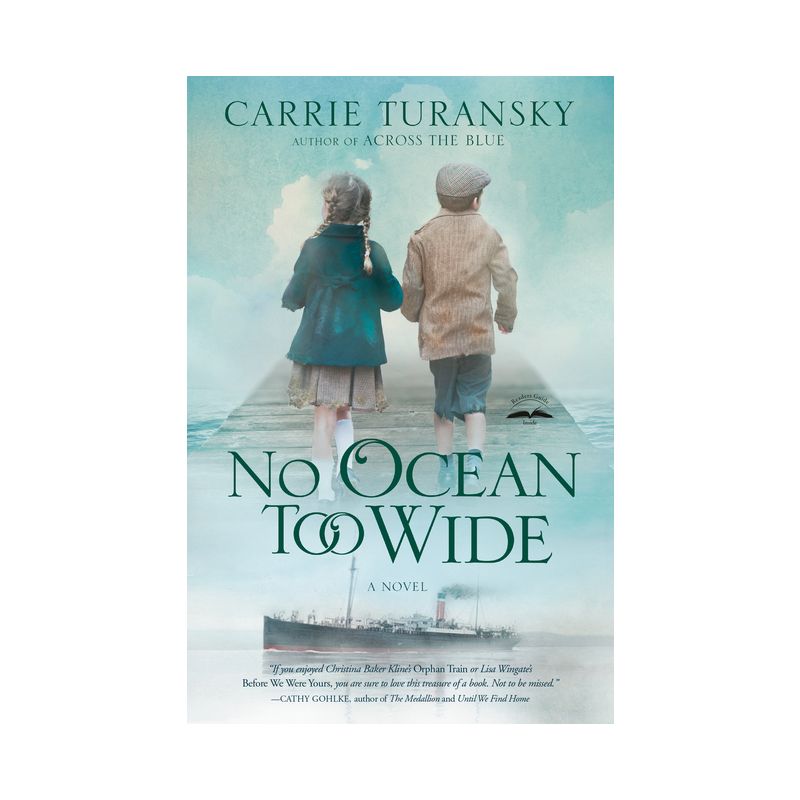 No Ocean Too Wide - (McAlister Family) by  Carrie Turansky (Paperback), 1 of 2
