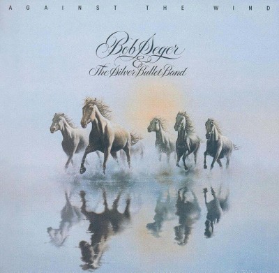  Bob Seger & the Silver Bullet Band - Against the Wind (CD) 