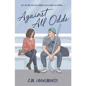 Against All Odds - by  C W Farnsworth (Paperback) - 1 of 1