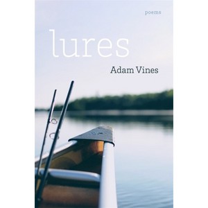 Lures - by  Adam Vines (Paperback) - 1 of 1
