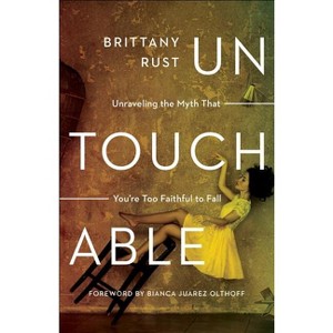 Untouchable - by  Brittany Rust (Paperback) - 1 of 1