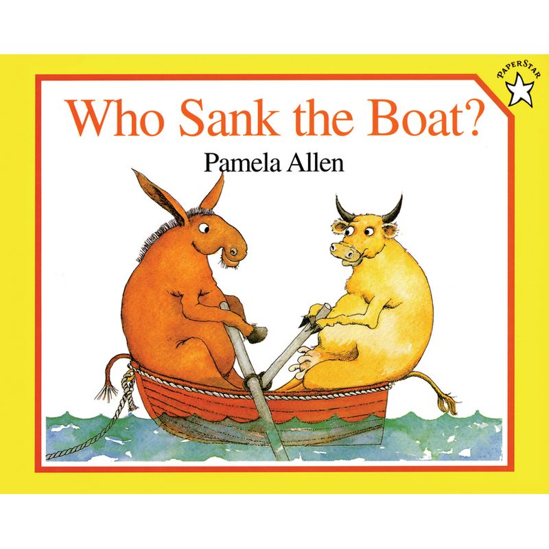 Who Sank the Boat? - by  Pamela Allen (Paperback), 1 of 2
