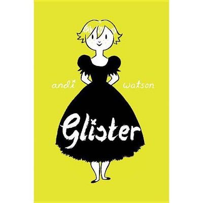 Glister - by  Andi Watson (Paperback)