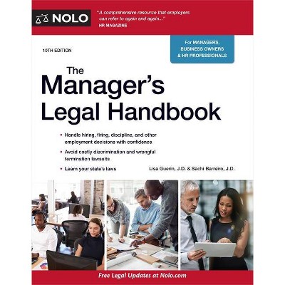 The Manager's Legal Handbook - 10th Edition by  Lisa Guerin & Sachi Barreiro (Paperback)