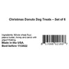 Christmas Donuts Dog Treats- Set of 6- Wreath, Santa, Present & More! - 3 of 4