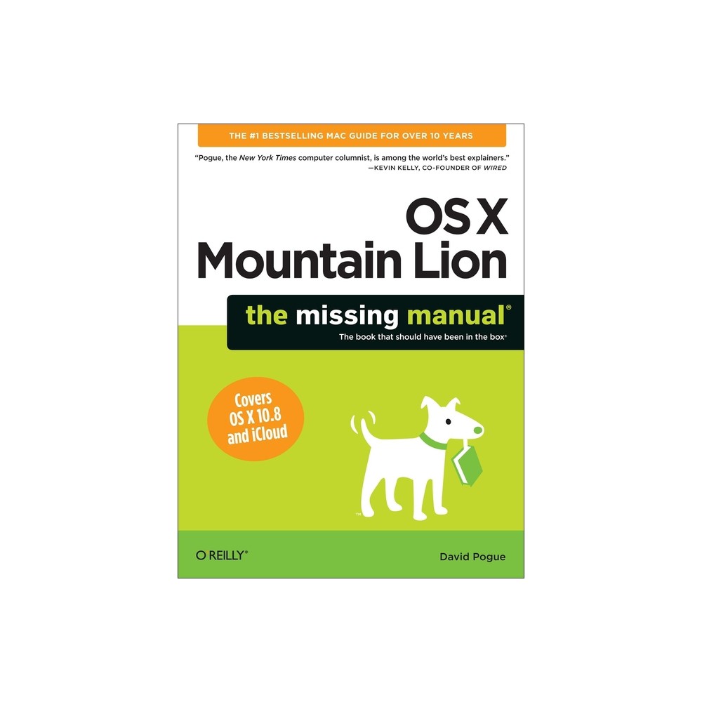 OS X Mountain Lion: The Missing Manual - (Missing Manuals) by David Pogue (Paperback)