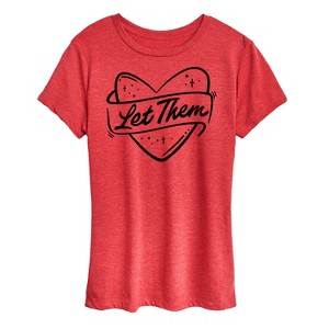 Women's - Instant Message - Let Them Short Sleeve Graphic T-Shirt - 1 of 4