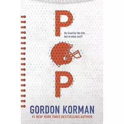 Pop - by  Gordon Korman (Paperback)