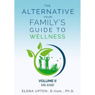 The Alternative - by  Elena Upton (Paperback)