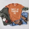 Simply Sage Market Women's Sweet As Pumpkin Pie Short Sleeve Graphic Tee - 3 of 4
