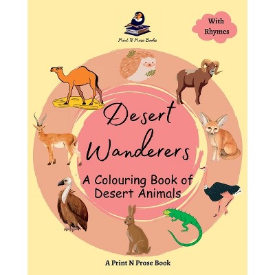 Desert Wanderers - (Animal Art Book for Kids) by  Niti Shukla (Paperback)