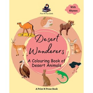 Desert Wanderers - (Animal Art Book for Kids) by  Niti Shukla (Paperback) - 1 of 1