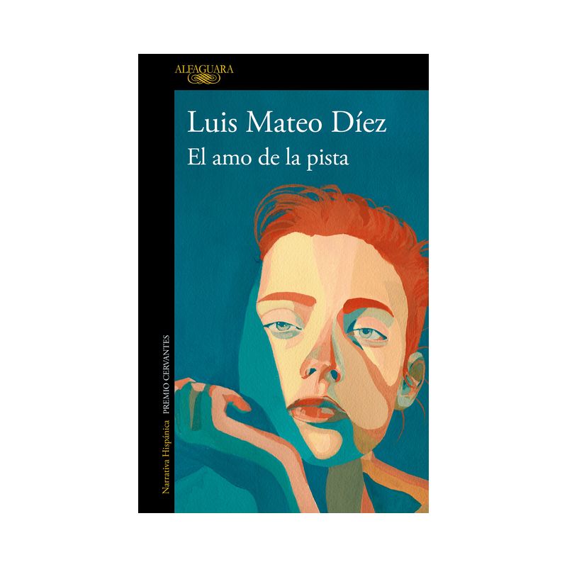El Amo de la Pista / The Guy in Charge - by  Mateo Luis Díez (Paperback), 1 of 2